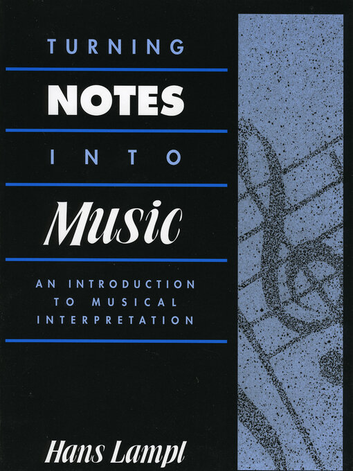 Title details for Turning Notes Into Music by Hans Lampl - Available